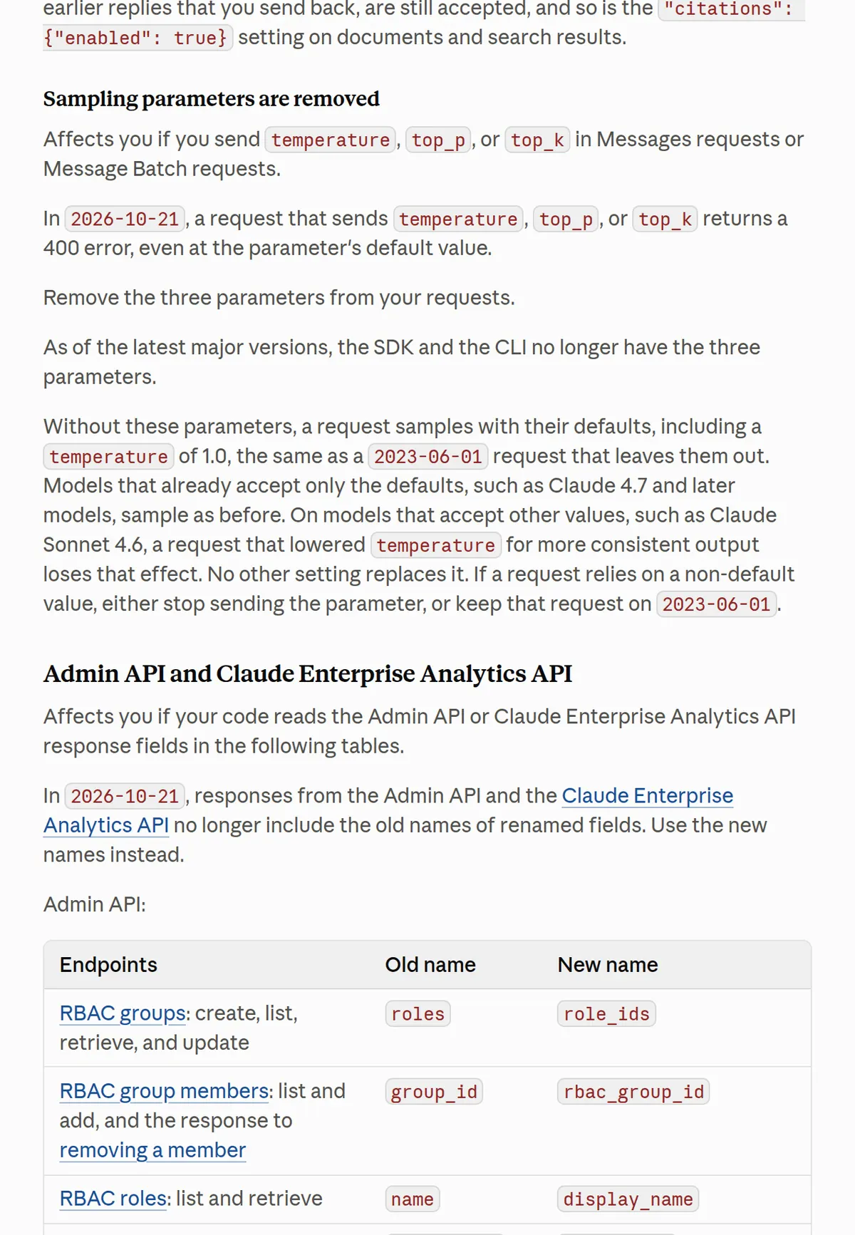 Claude migration guide for API version 2026-10-21: temperature, top_p, and top_k return an error, even at the default. Claude 4.7 is unchanged. Sonnet 4.6 loses a custom temperature. A document in an assistant message and citations on user text also error. On Amazon Bedrock the version works only with Claude 4.7 and later.