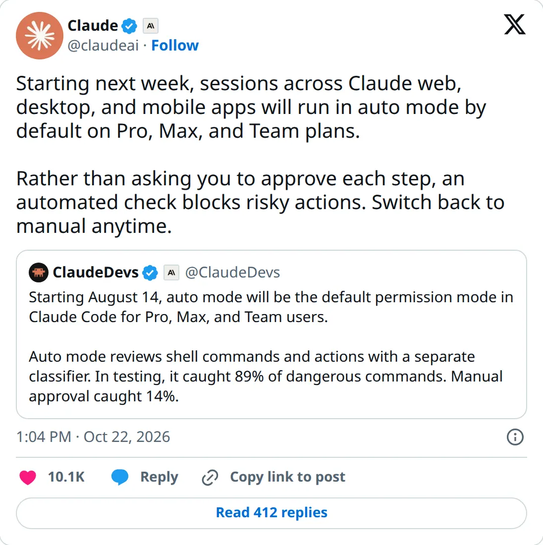 Claude on X, October 22, 2026: starting next week, sessions across Claude web, desktop, and mobile apps will run in auto mode by default on Pro, Max, and Team plans.