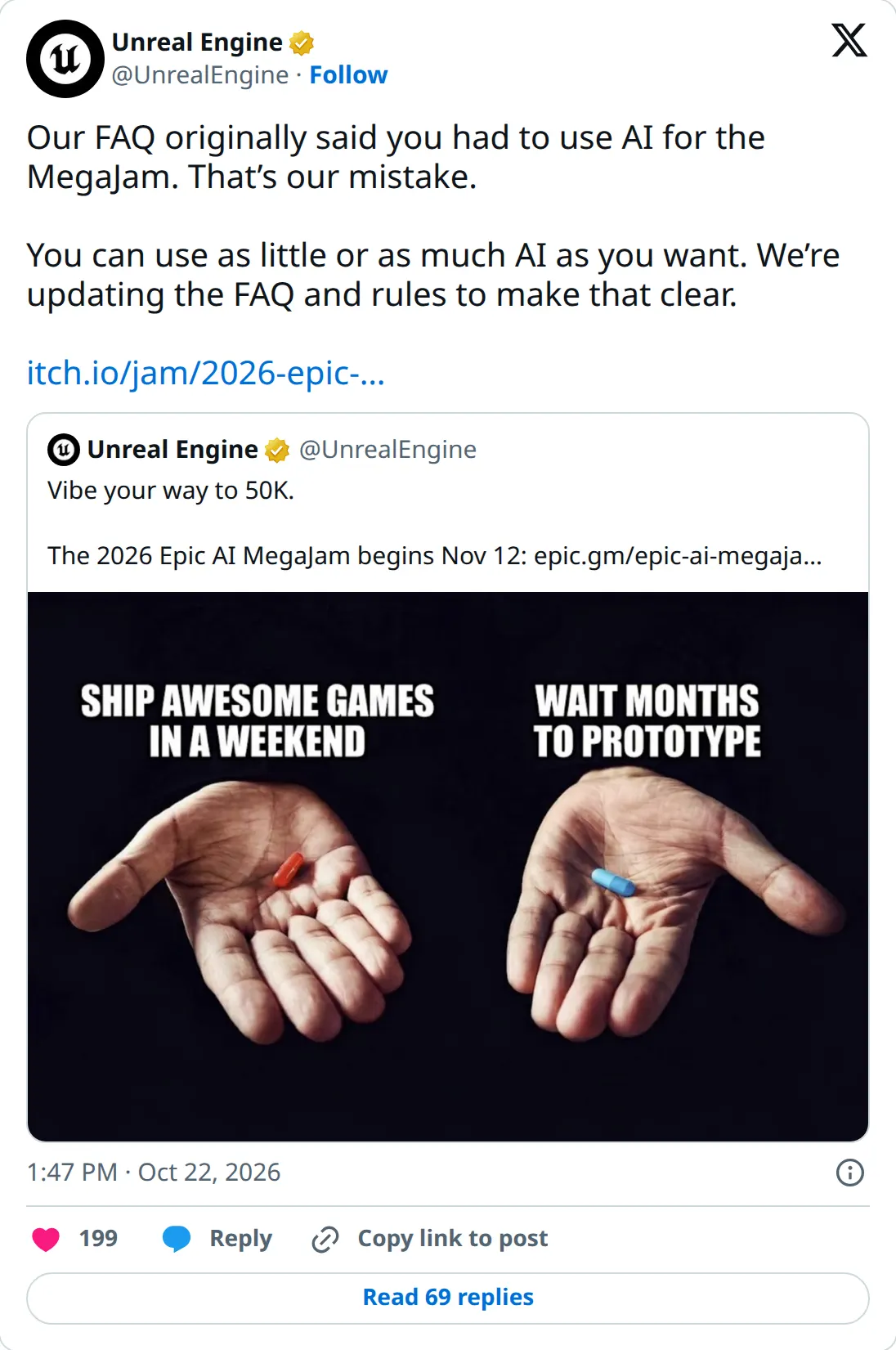Unreal Engine on X, October 22, 2026: the FAQ originally said you had to use AI for the MegaJam, and Epic corrected that to say you can use as little or as much AI as you want.