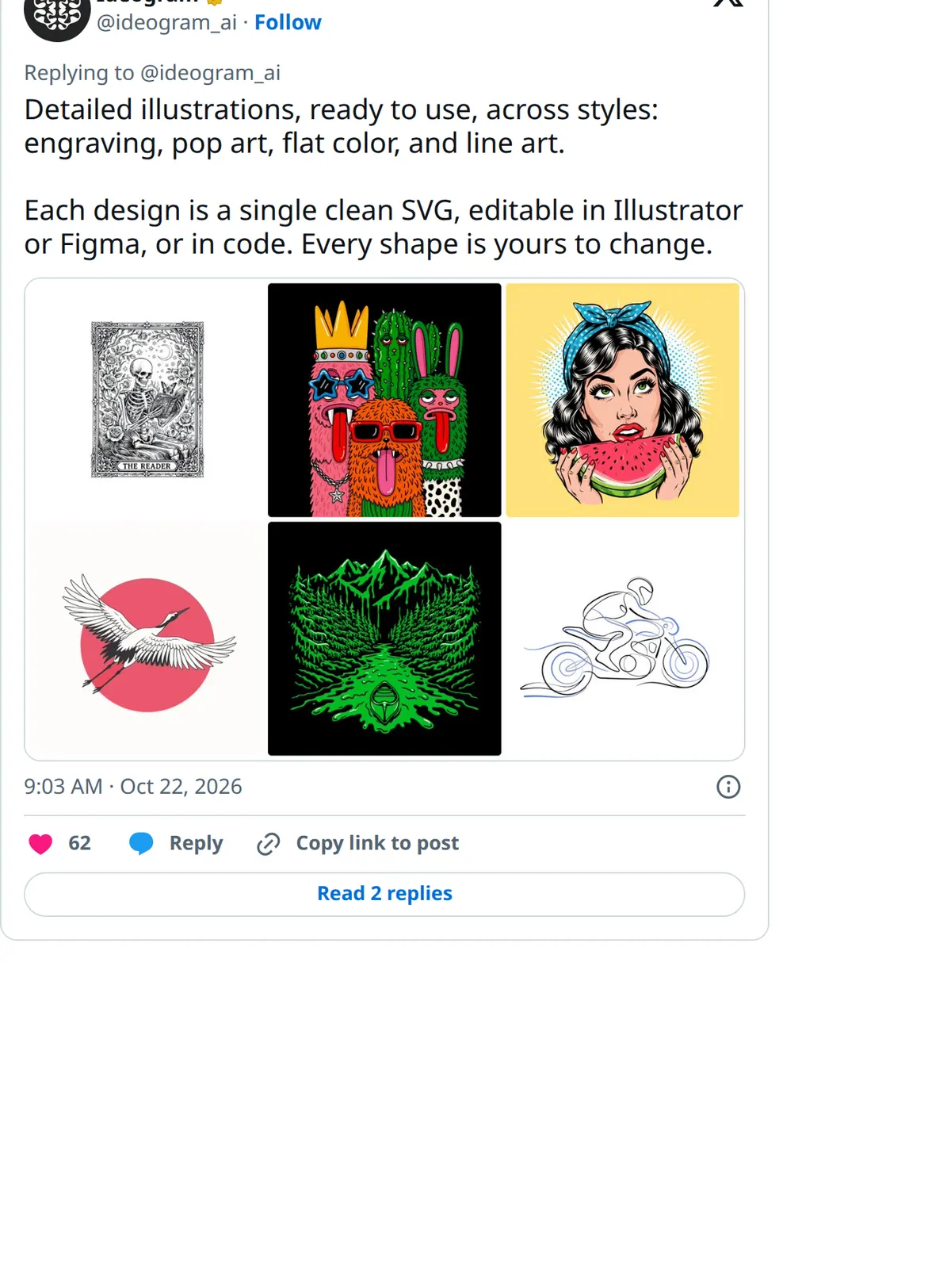 Ideogram on X, October 22, 2026: engraving, pop art, flat color and line art styles, each a clean SVG editable in Illustrator, Figma or code.