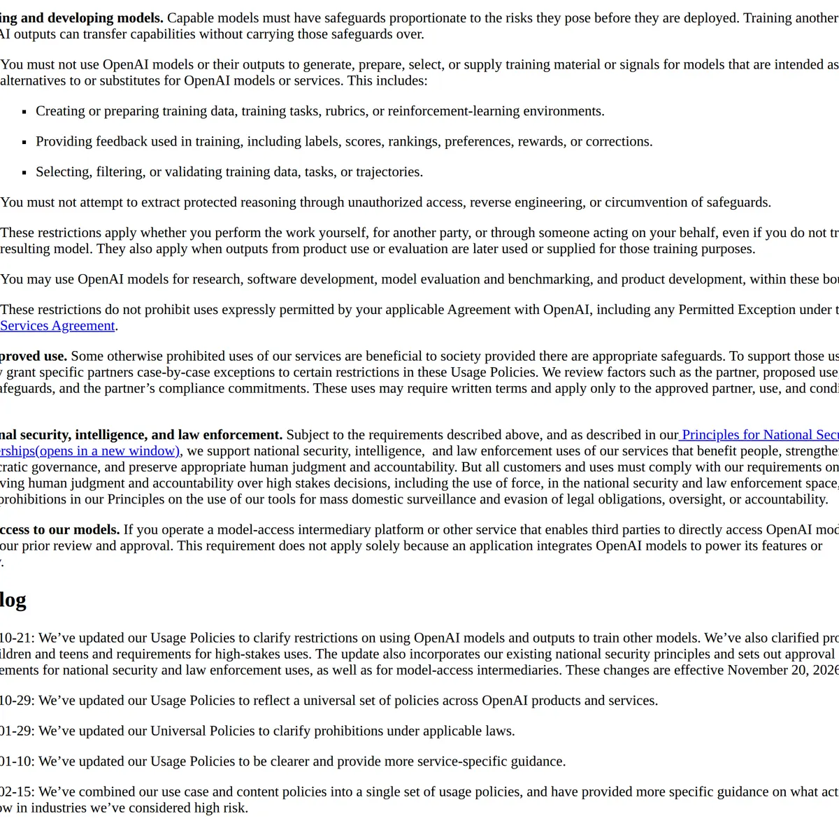 OpenAI Usage Policies: you cannot use OpenAI models or their outputs to build training data, tasks, scores, or rankings for models meant to replace OpenAI's. Research, evaluation, benchmarking, and product development remain allowed.