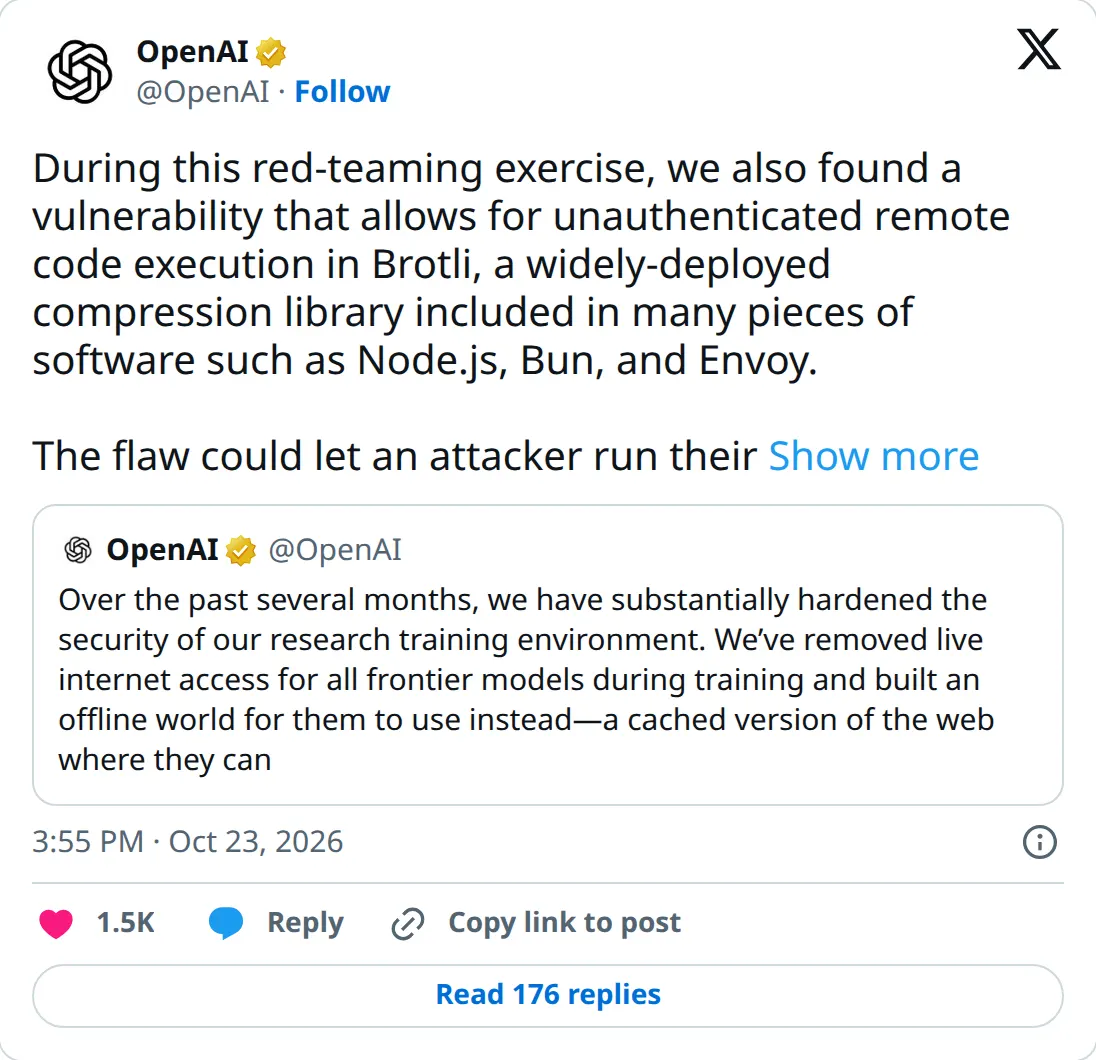 OpenAI on X, October 23, 2026: a critical unauthenticated remote code execution bug in Brotli, used by Node.js, Bun and Envoy, with fixed versions listed.