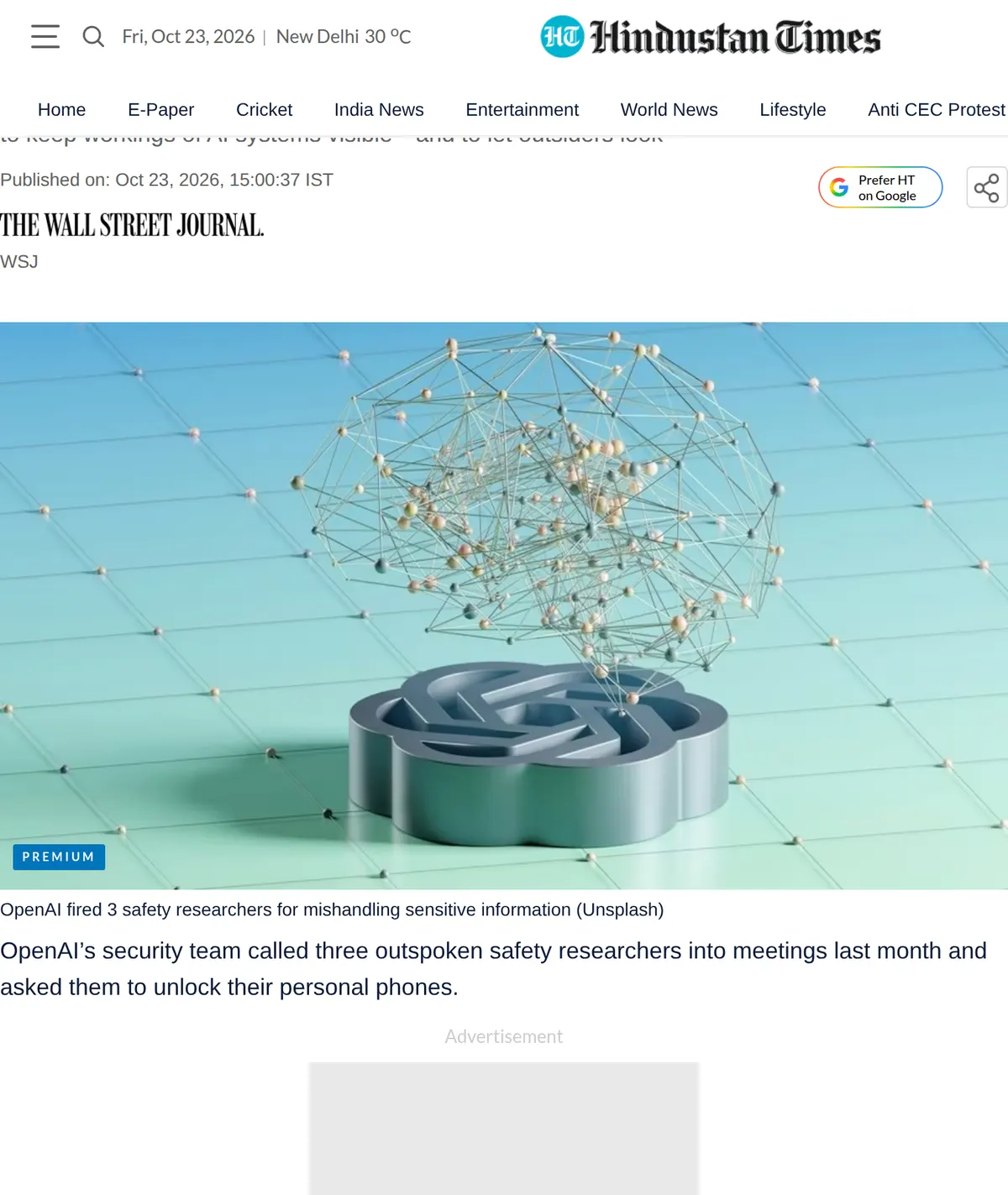 Hindustan Times, Wall Street Journal text: OpenAI said the researchers violated clear policies for handling sensitive information and were not fired for raising safety concerns or speaking out.