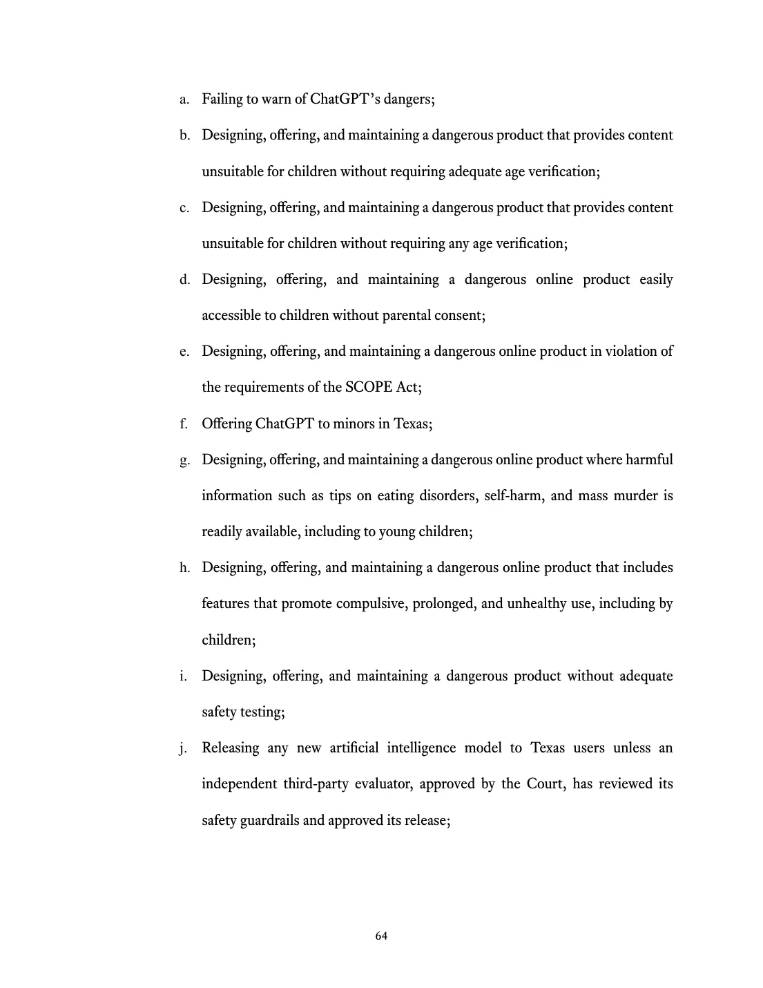 Texas original petition, paragraph 208: stop offering ChatGPT to minors in Texas, require age verification, and block a new model unless an independent third-party evaluator approved by the court has reviewed its safety guardrails.