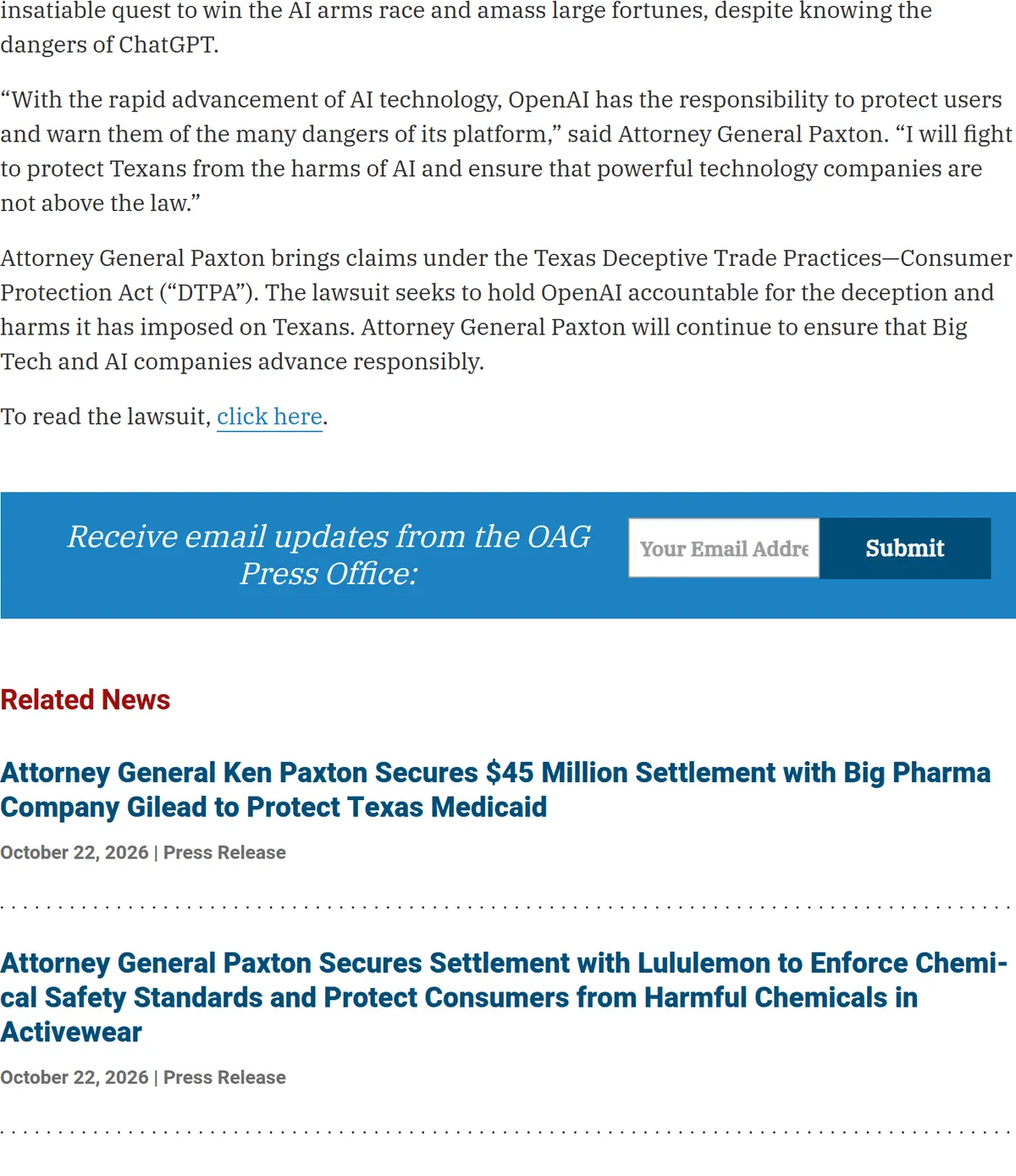 Texas Attorney General, October 23, 2026: Ken Paxton says he will fight to protect Texans from the harms of AI and that powerful technology companies are not above the law.